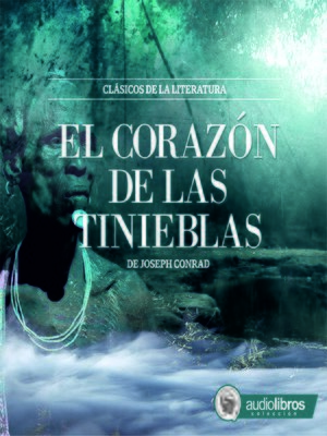 cover image of El Corazón de las tinieblas